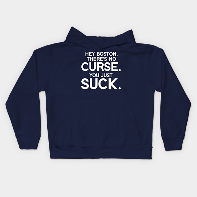 Boston You Suck! Kids Hoodie by darklordpug